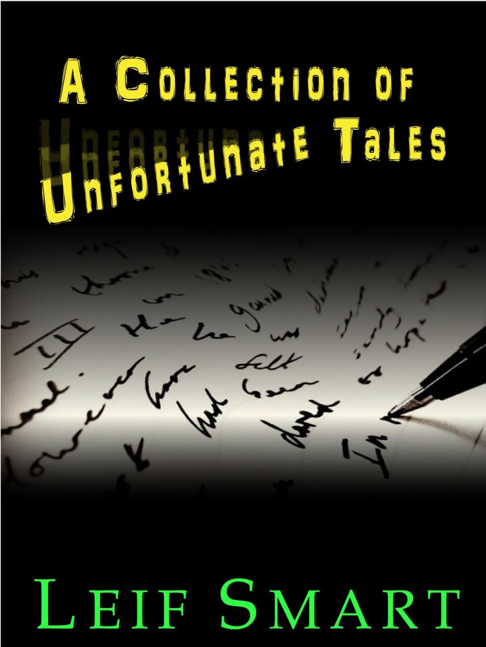 Big bigCover of A Collection of Unfortunate Tales