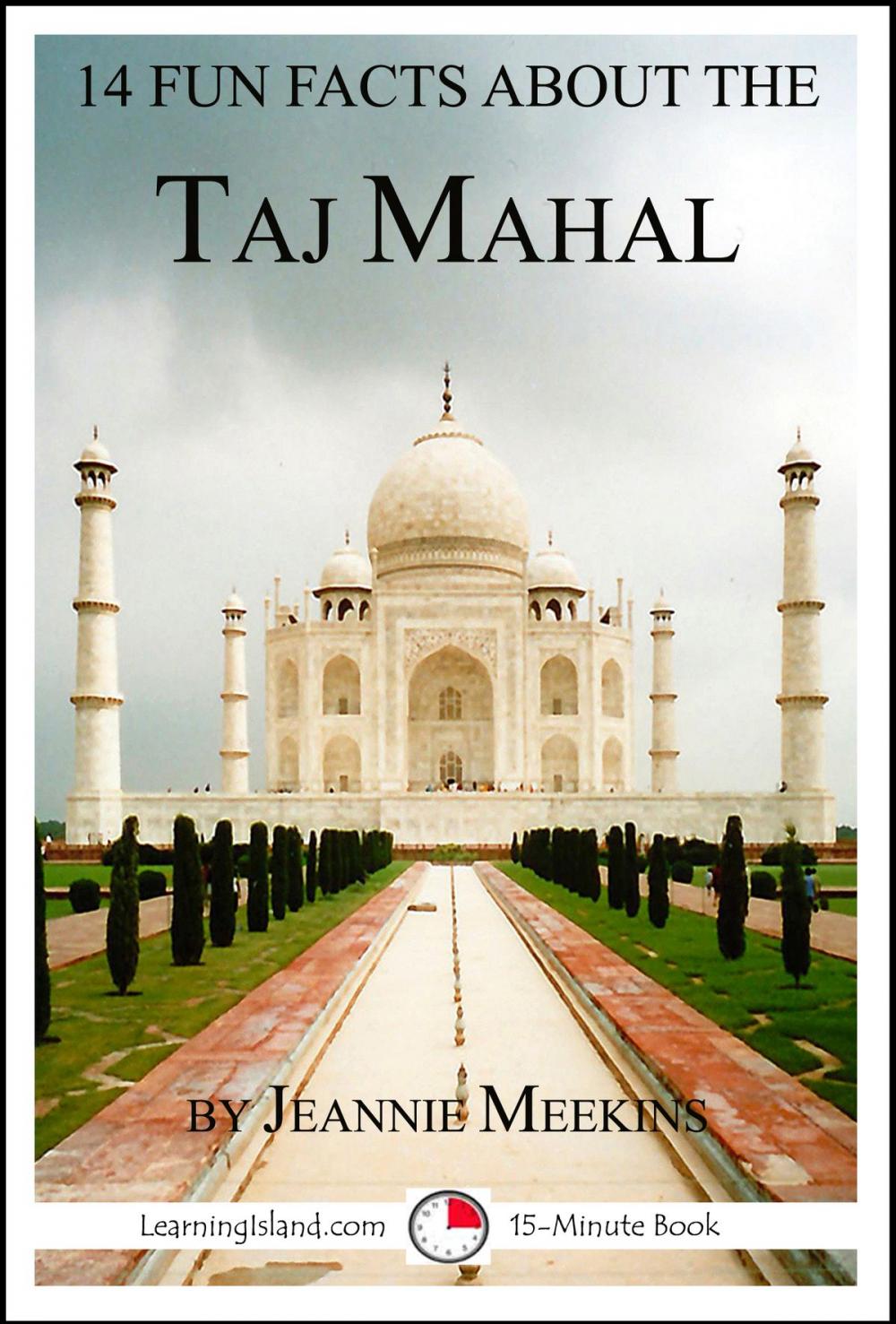 Big bigCover of 14 Fun Facts About the Taj Mahal