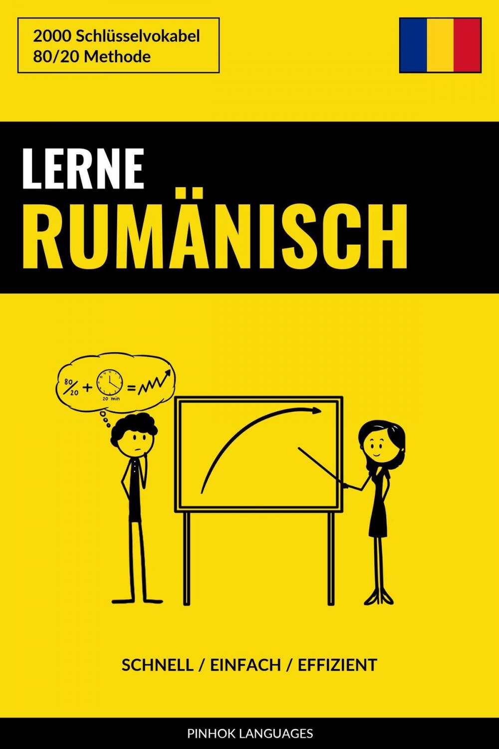 Big bigCover of Lerne Rumänisch: Schnell / Einfach / Effizient: 2000 Schlüsselvokabel