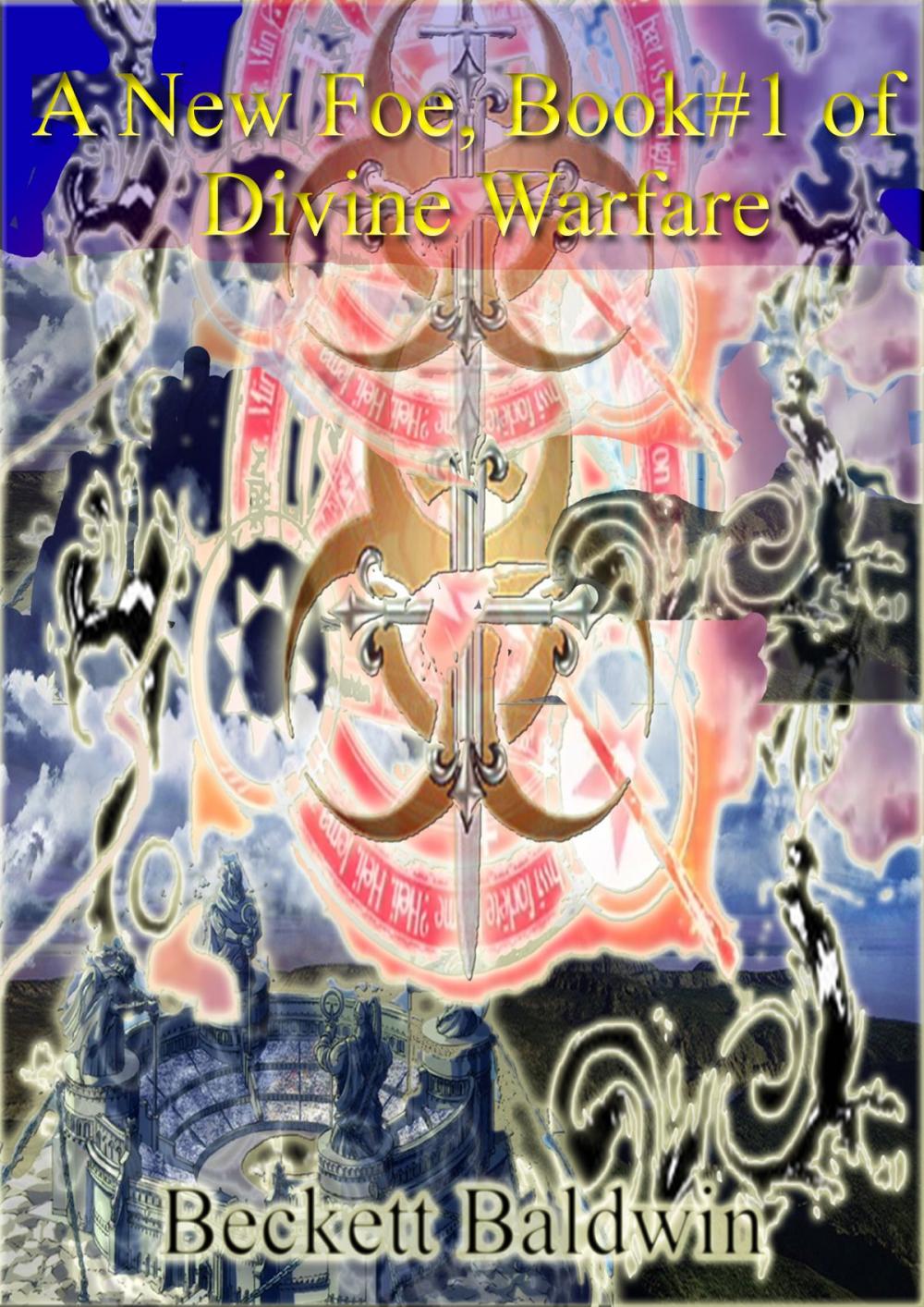 Big bigCover of Divine/Mortal Warfare, Vol.#1: The New Foe