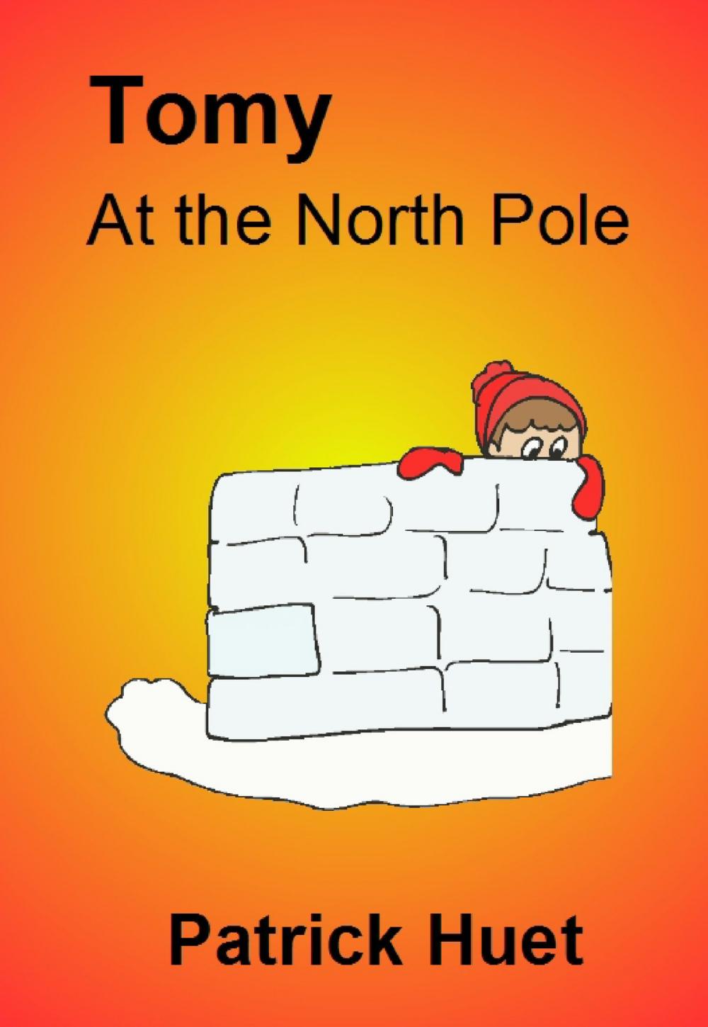 Big bigCover of Tomy At The North Pole