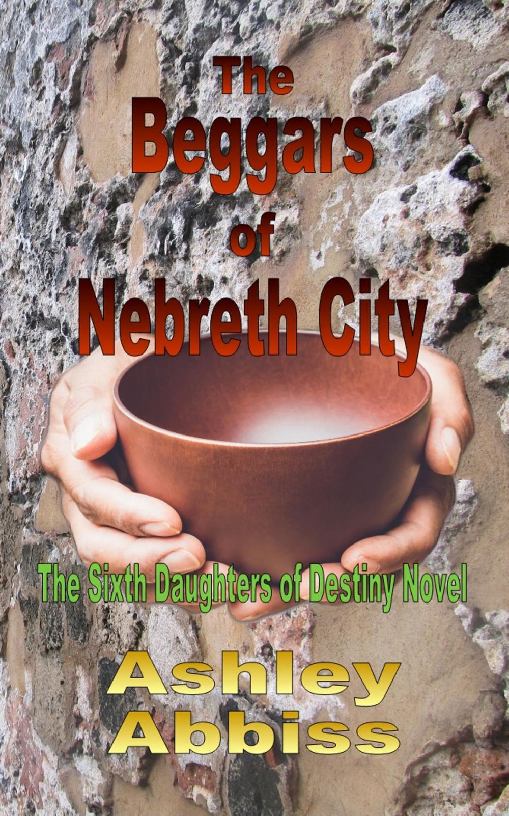 Big bigCover of The Beggars of Nebreth City