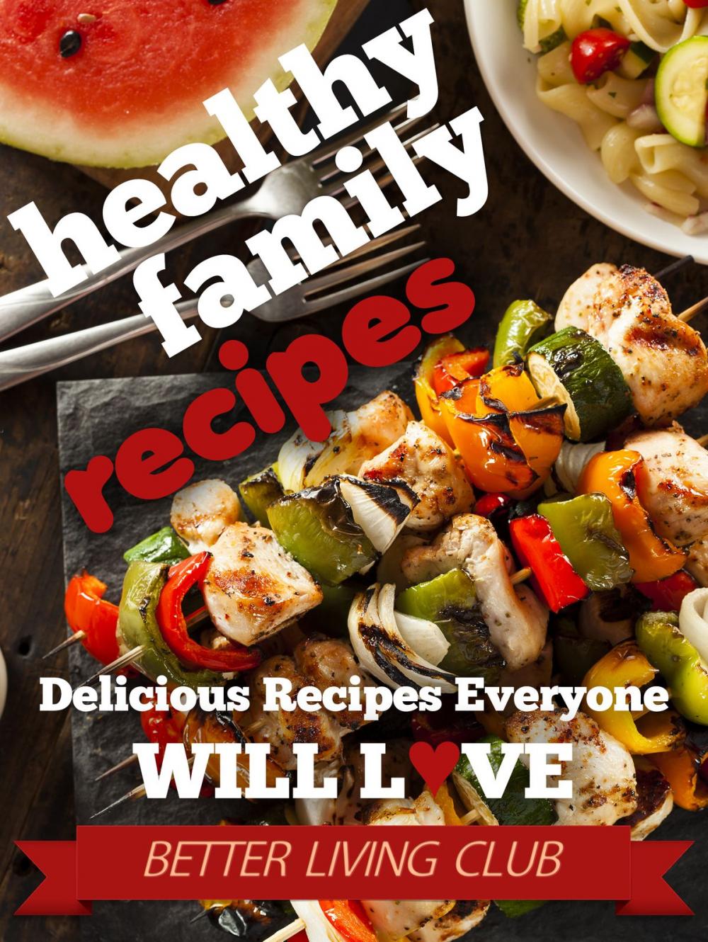 Big bigCover of Healthy Family Recipes