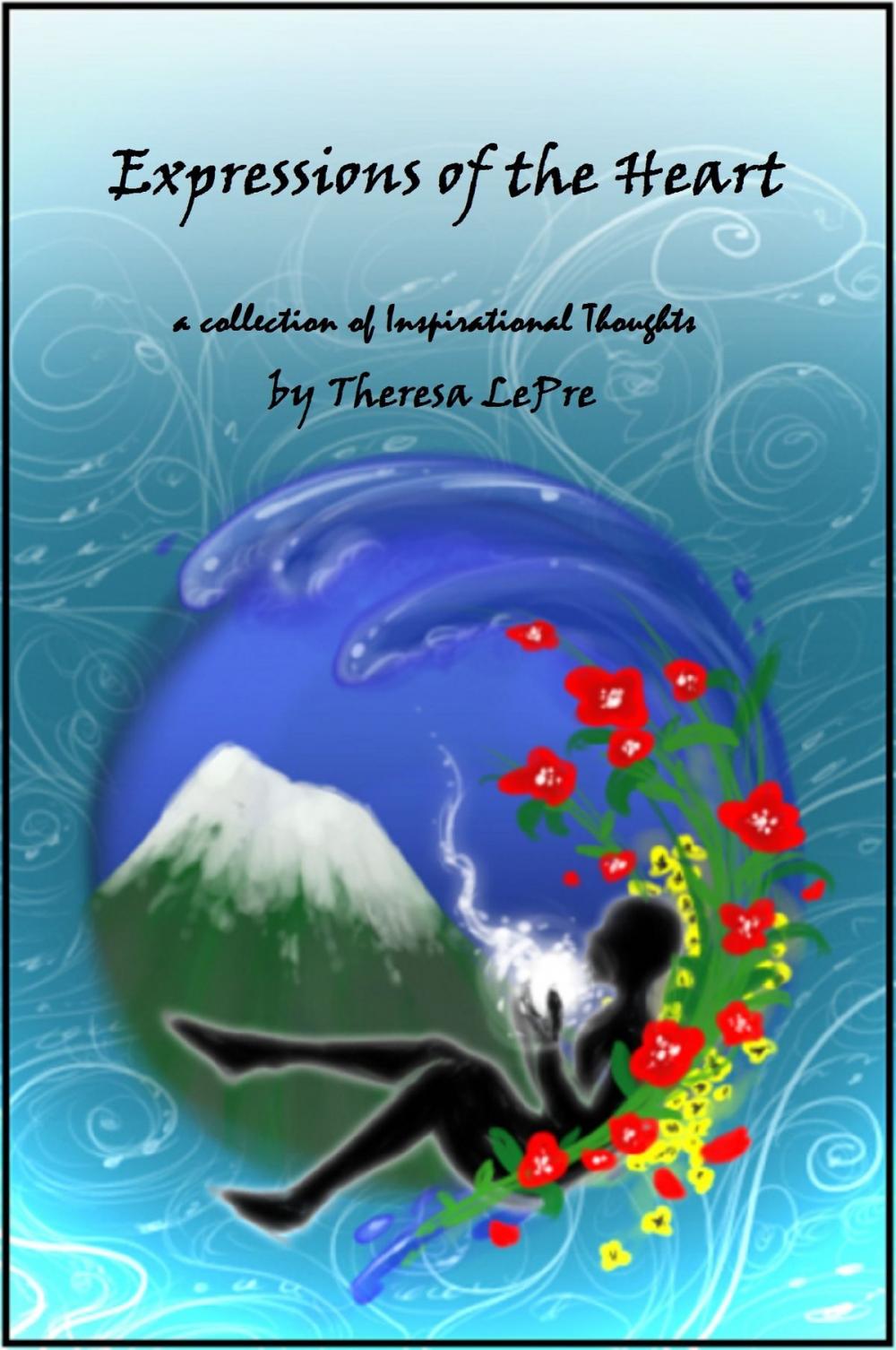 Big bigCover of Expressions of the Heart A Collection of Inspirational Thoughts