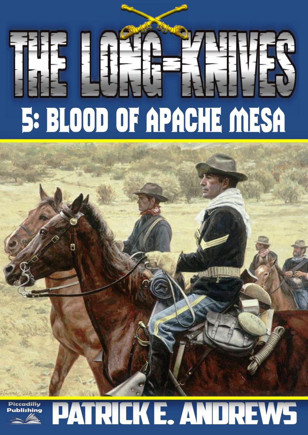 Big bigCover of The Long-Knives 5: Blood of Apache Mesa