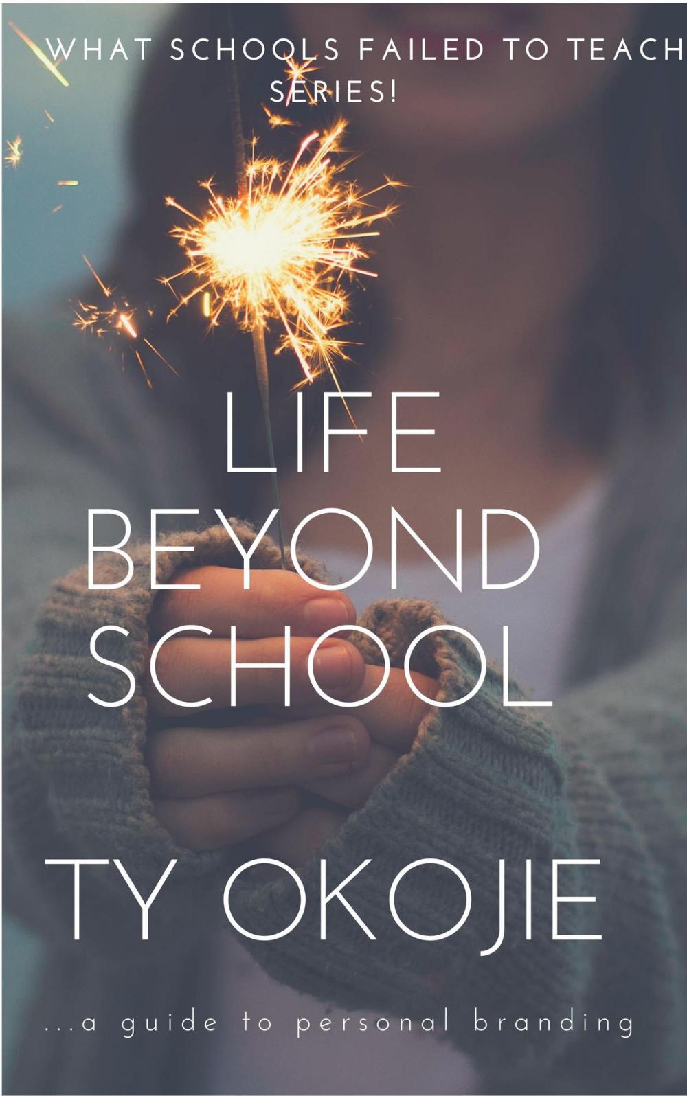 Big bigCover of Life Beyond School