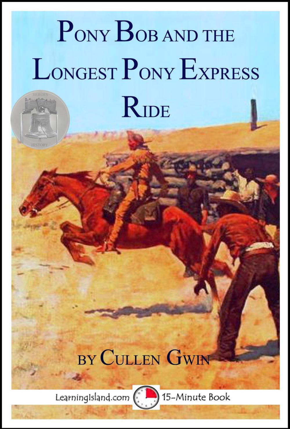 Big bigCover of Pony Bob and the Longest Pony Express Ride