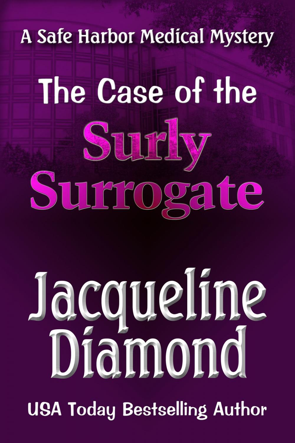 Big bigCover of The Case of the Surly Surrogate