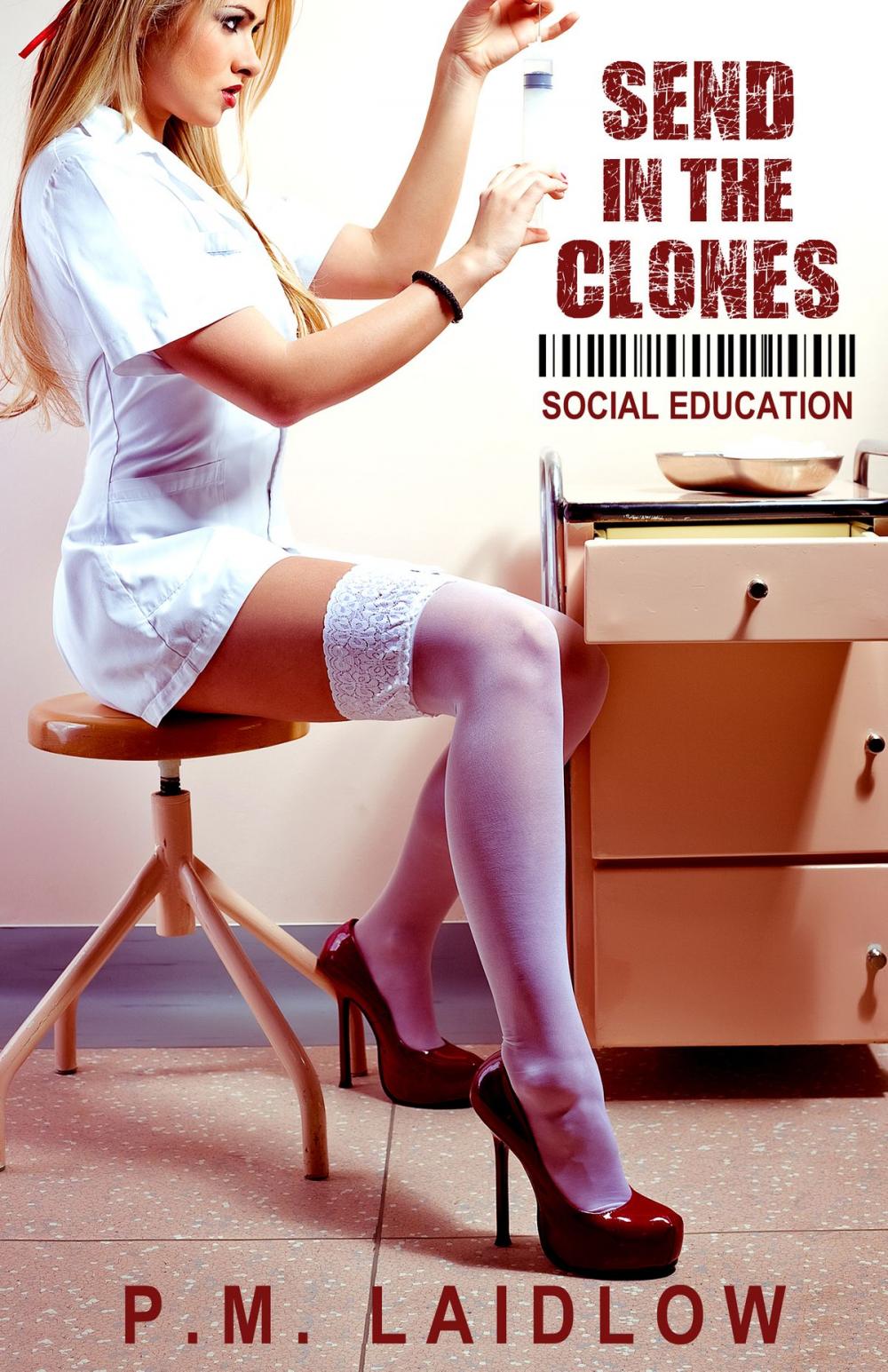 Big bigCover of Send in the Clones: Social Education