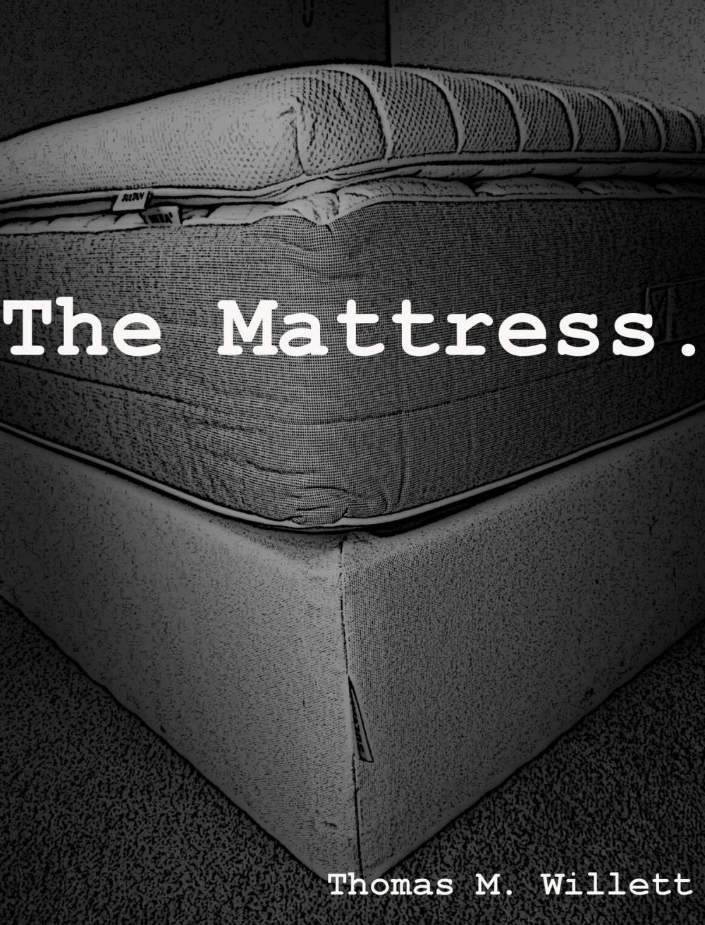 Big bigCover of The Mattress