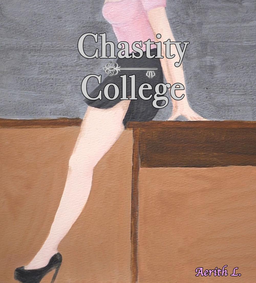 Big bigCover of Chastity College: Week One