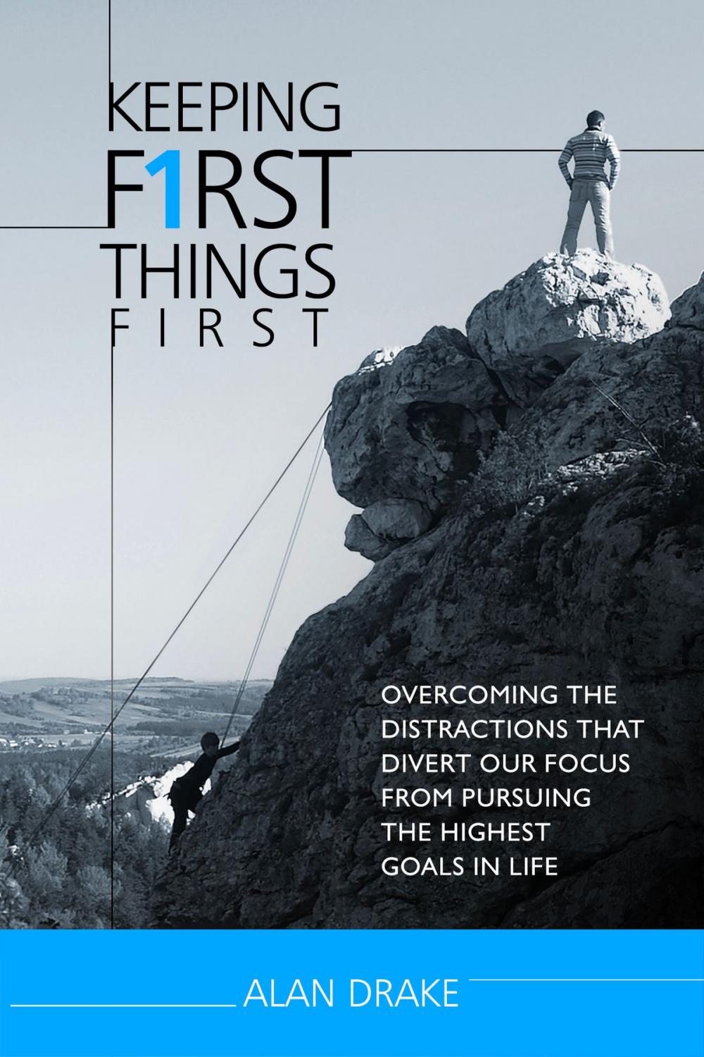 Big bigCover of Keeping First Things First