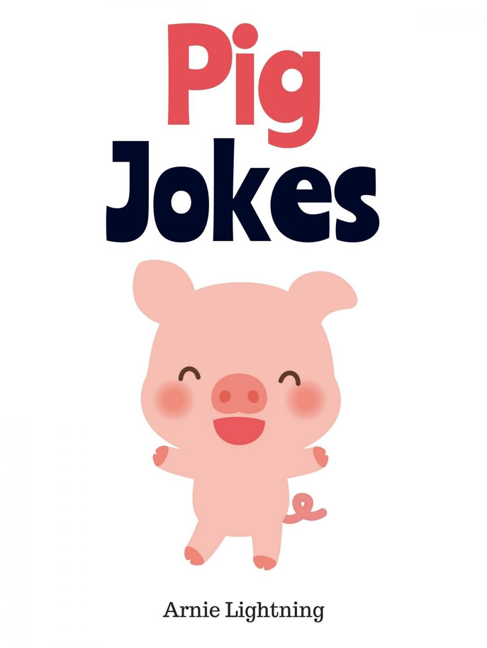 Big bigCover of Pig Jokes