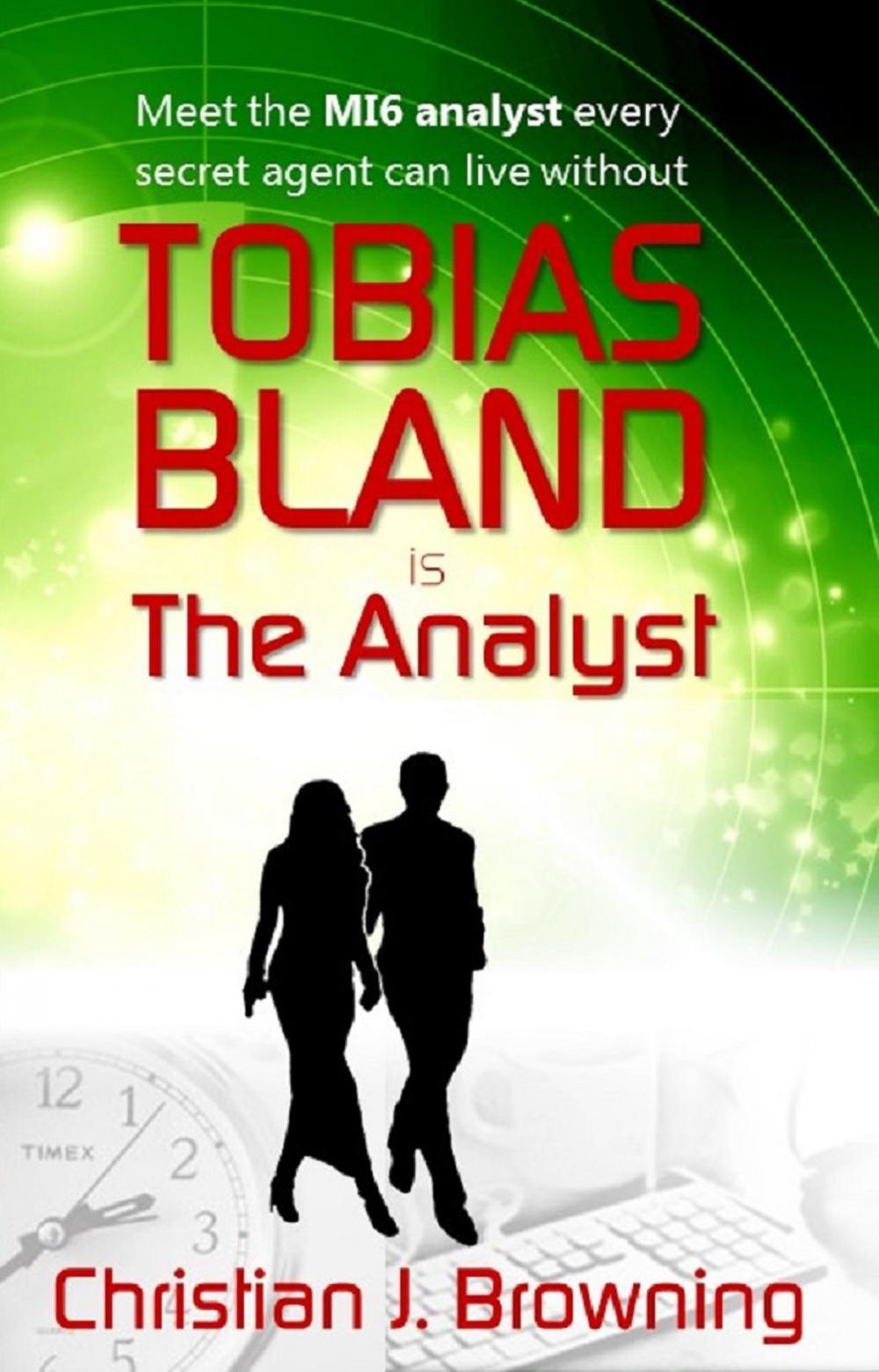 Big bigCover of Tobias Bland, The Analyst