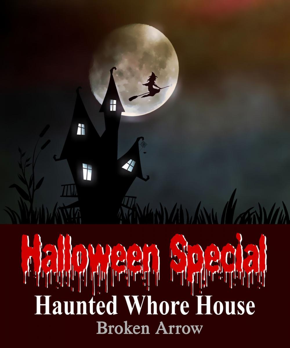 Big bigCover of Halloween Special: Haunted Whore House