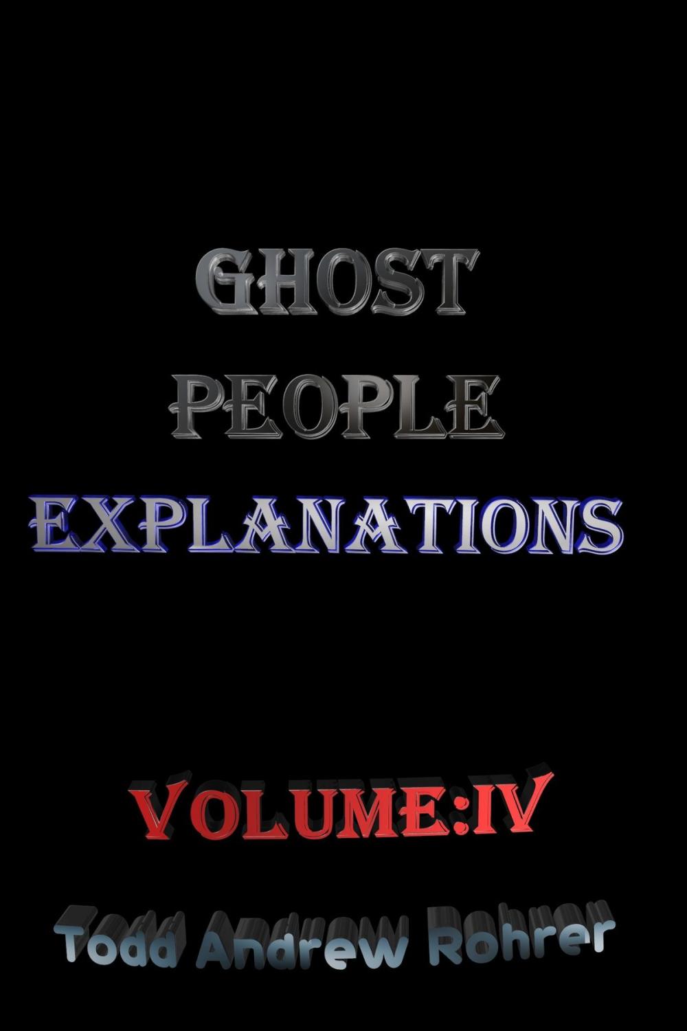 Big bigCover of Ghost People Explanations Volume:4