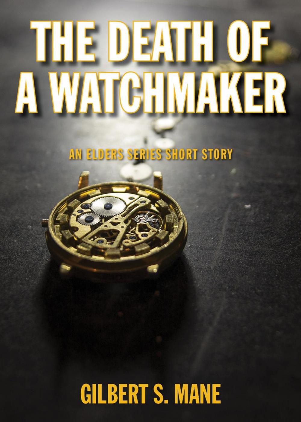 Big bigCover of The Death of a Watchmaker