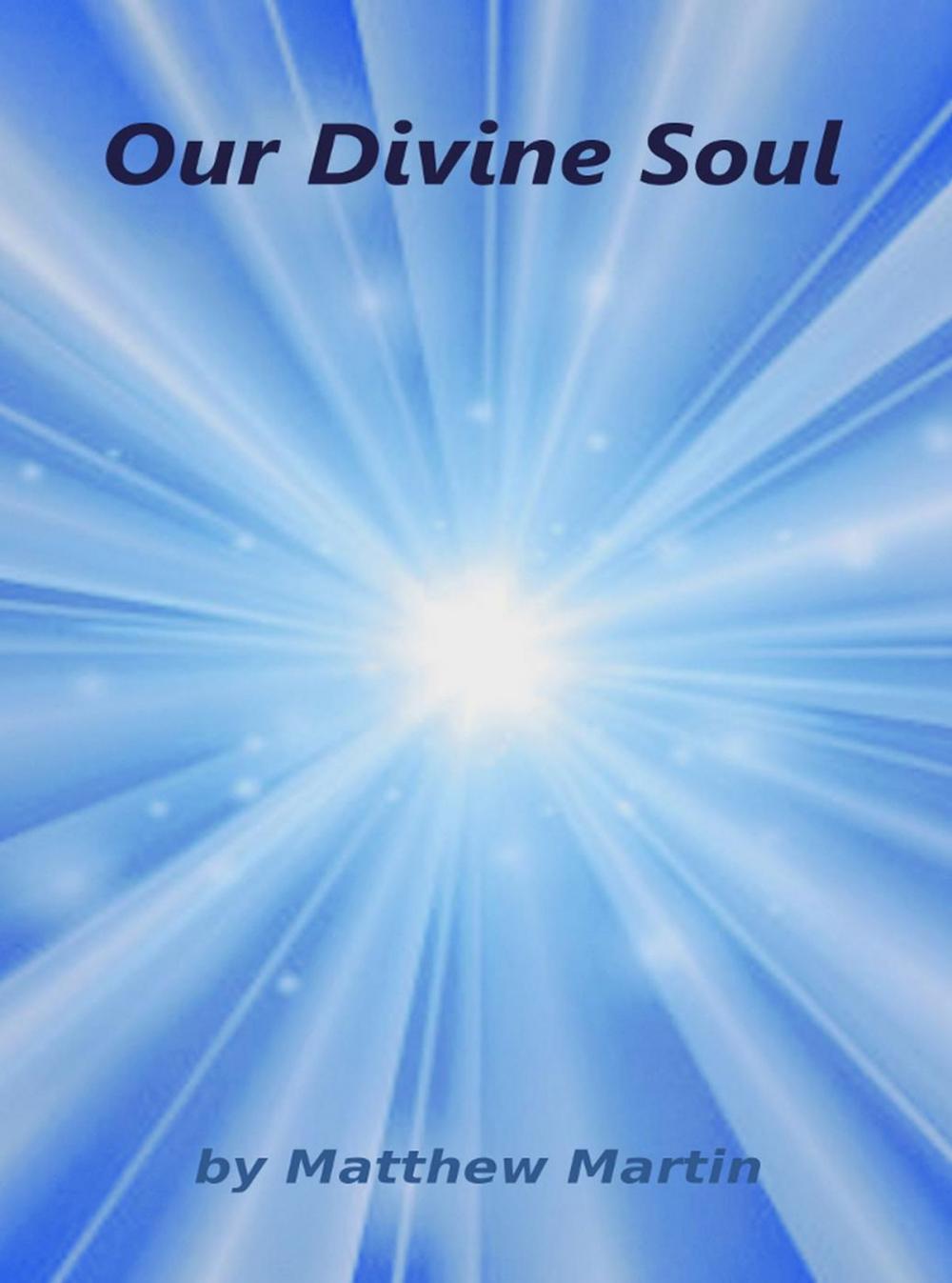 Big bigCover of Our Divine Soul