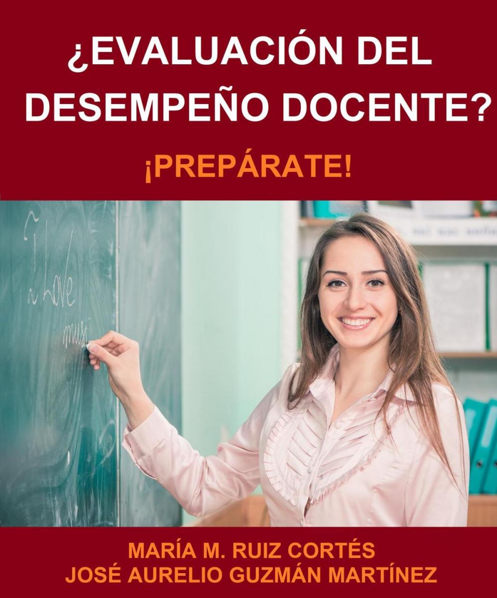 Big bigCover of ¿Evaluación del Desempeño Docente? ¡Prepárate!