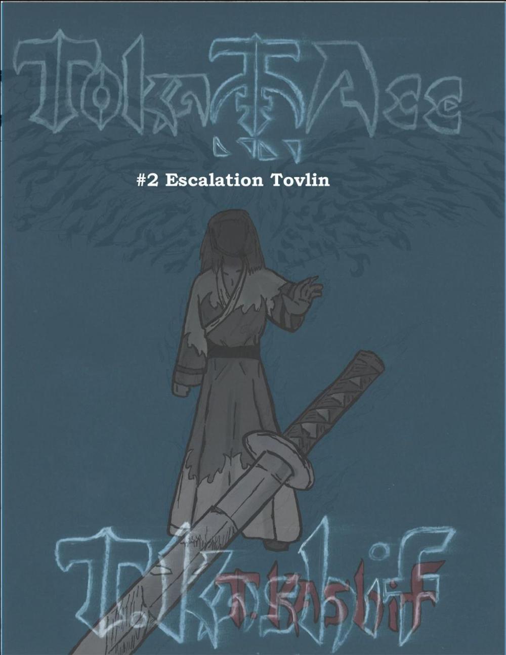 Big bigCover of Toka-Ace #2 Escalation Tovlin