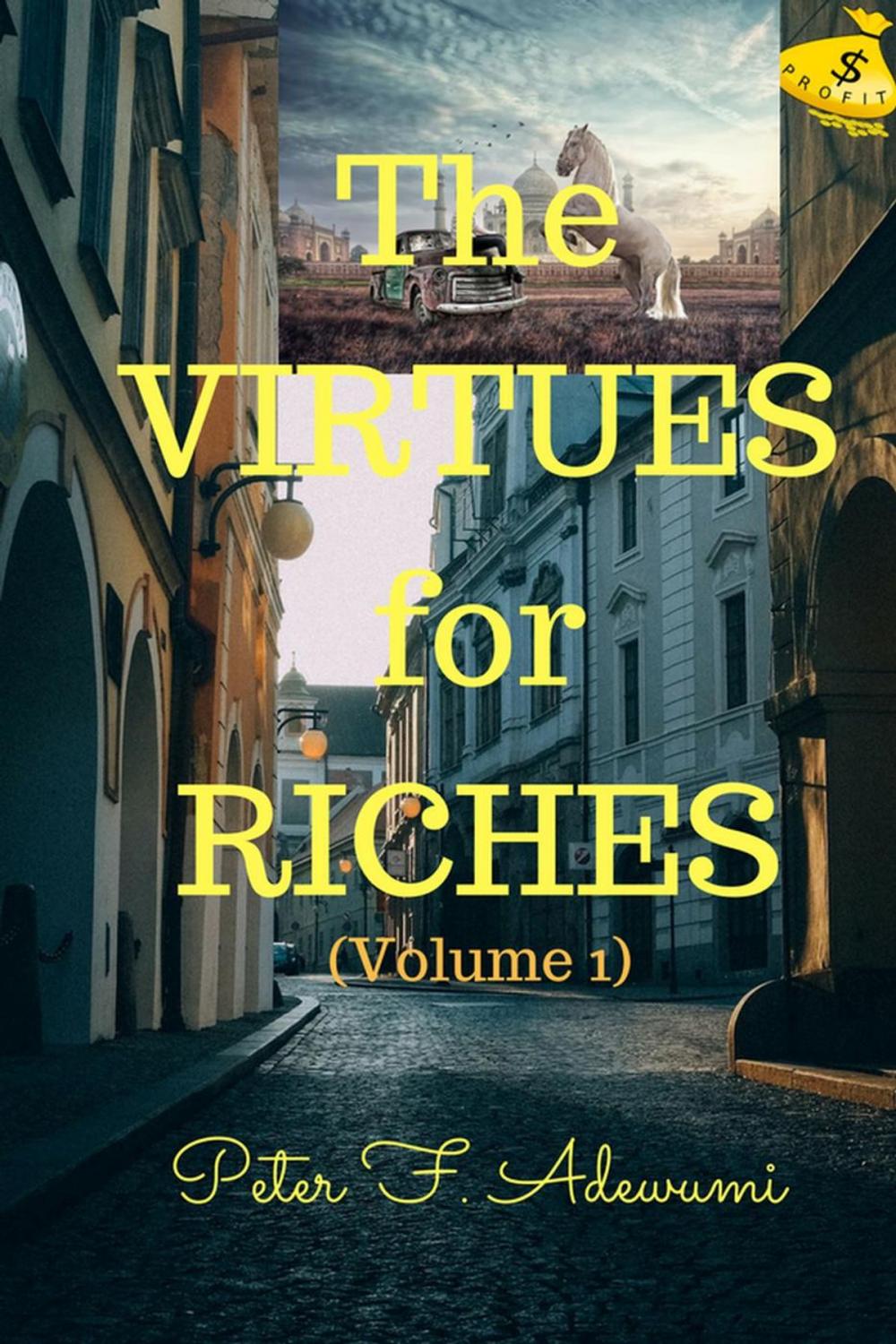 Big bigCover of Virtues for Riches (Volume 1)