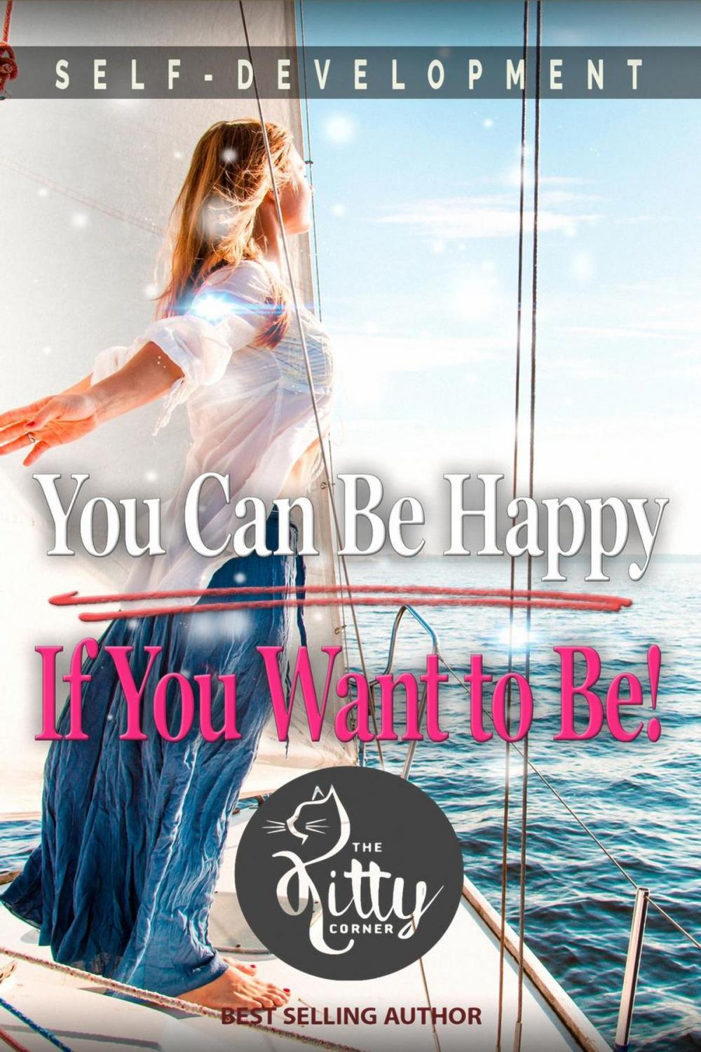 Big bigCover of You Can Be Happy If You Want to Be