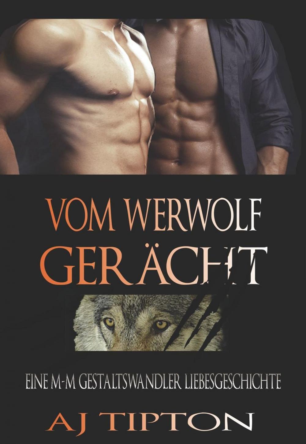 Big bigCover of Vom Werwolf Gerächt : Eine M-M Gestaltswandler Liebesgeschichte