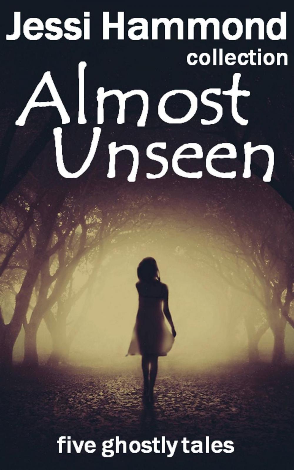 Big bigCover of Almost Unseen