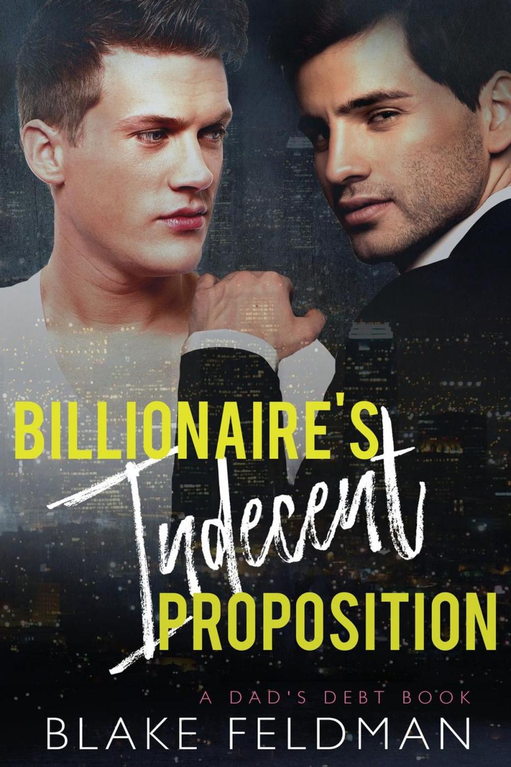 Big bigCover of Billionaire's Indecent Proposition