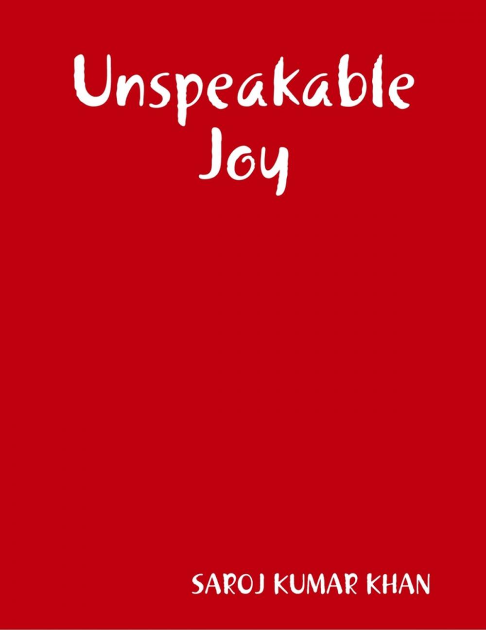 Big bigCover of Unspeakable Joy