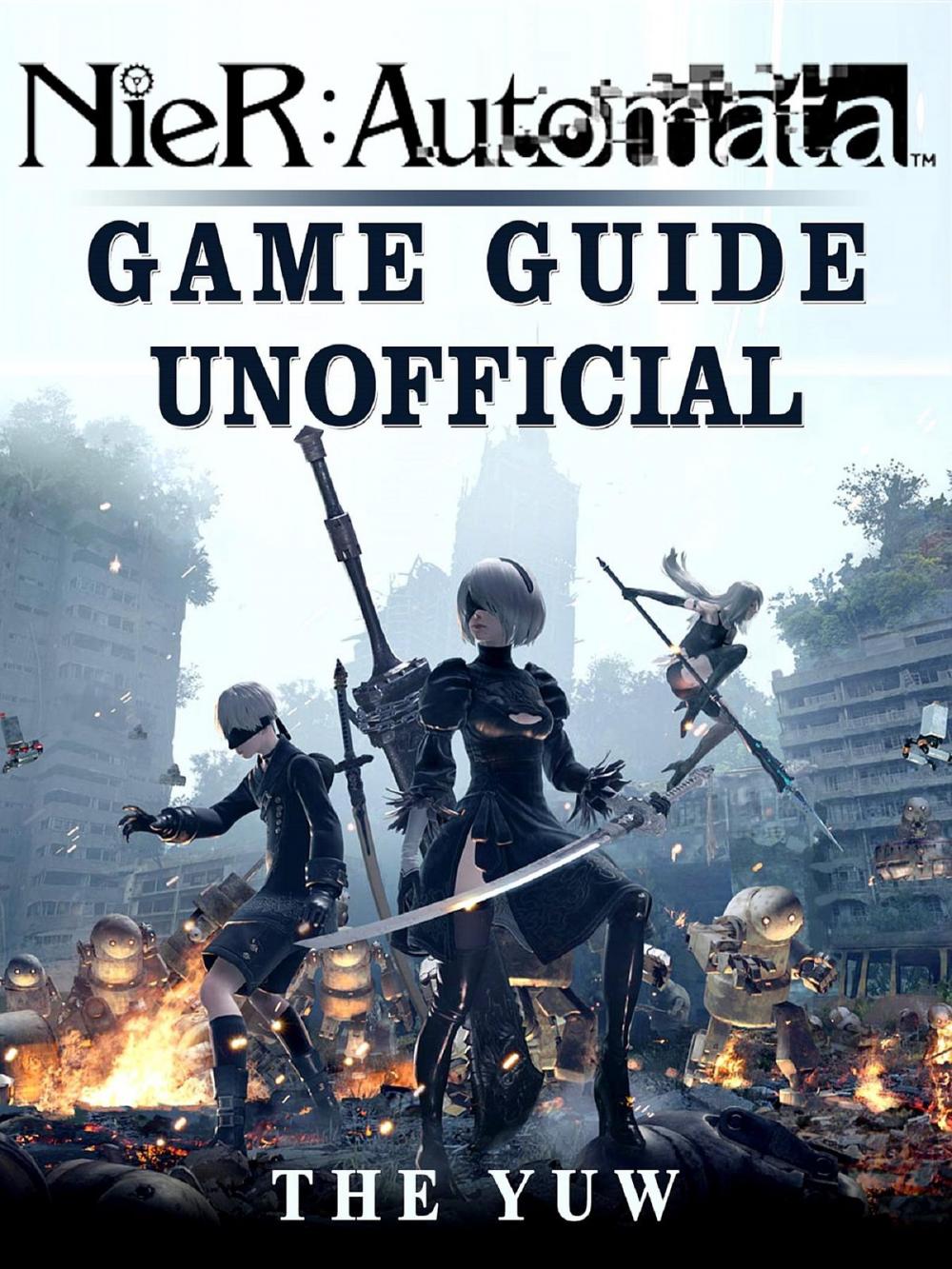 Big bigCover of Nier Automata Game Guide Unofficial