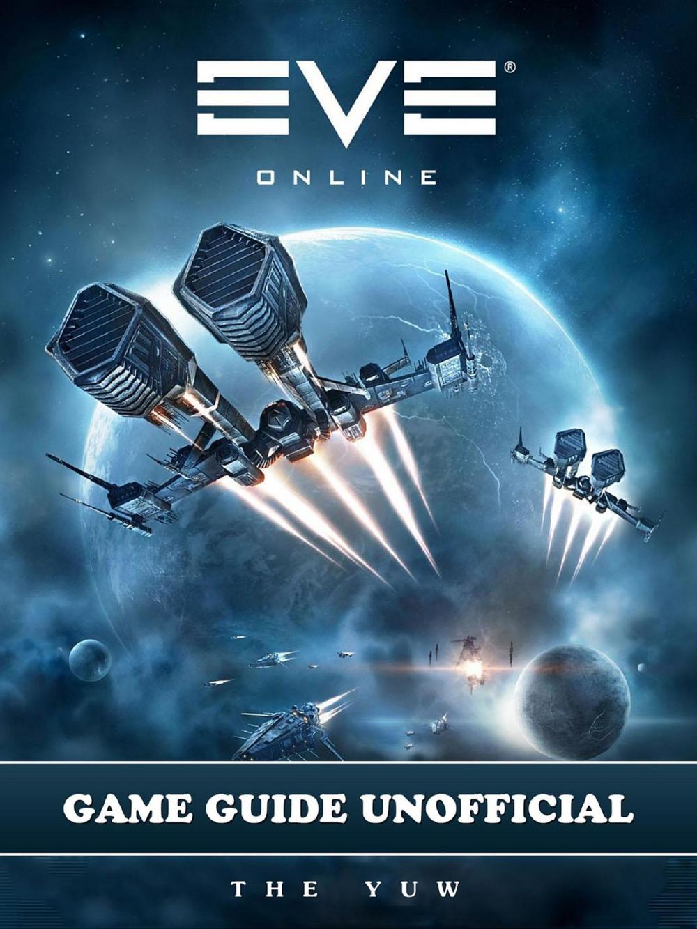 Big bigCover of Eve Online Game Guide Unofficial