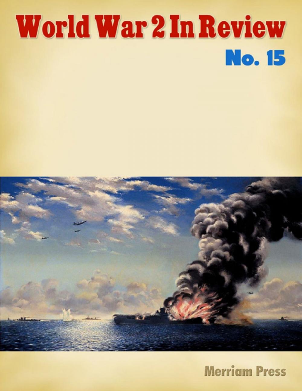 Big bigCover of World War 2 In Review No. 15