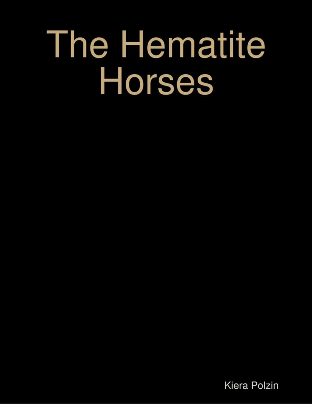 Big bigCover of The Hematite Horses