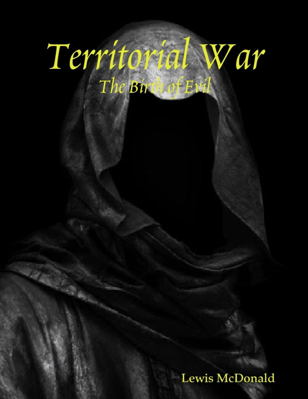 Big bigCover of Territorial War: The Birth of Evil