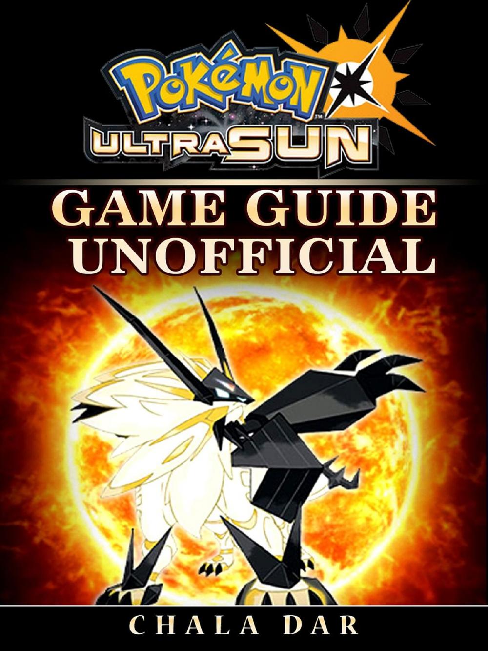 Big bigCover of Pokemon Ultra Sun Game Guide Unofficial