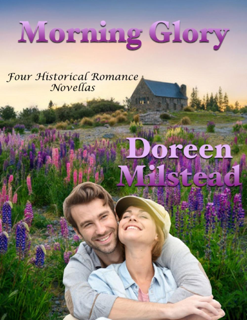 Big bigCover of Morning Glory: Four Historical Romance Novellas