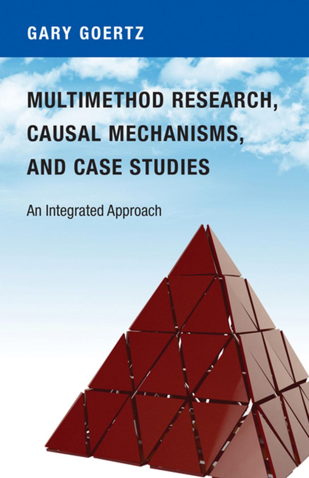 Big bigCover of Multimethod Research, Causal Mechanisms, and Case Studies