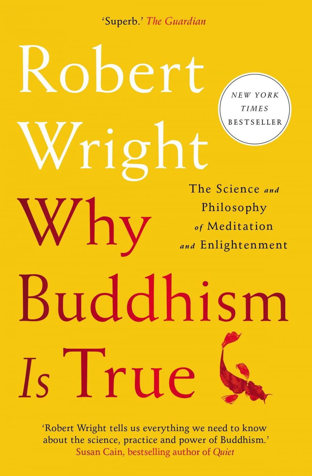 Big bigCover of Why Buddhism is True