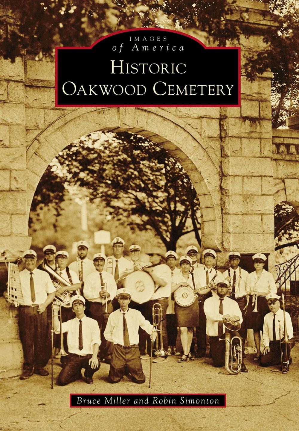 Big bigCover of Historic Oakwood Cemetery