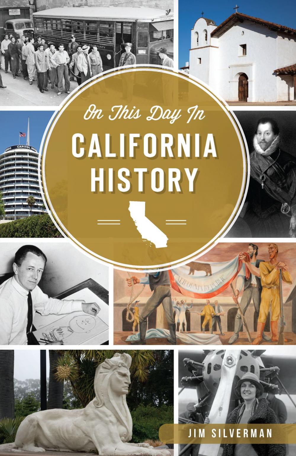 Big bigCover of On This Day in California History