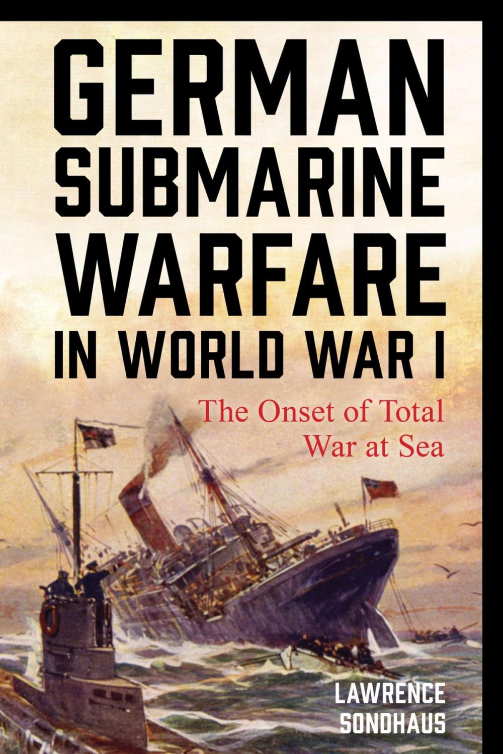 Big bigCover of German Submarine Warfare in World War I