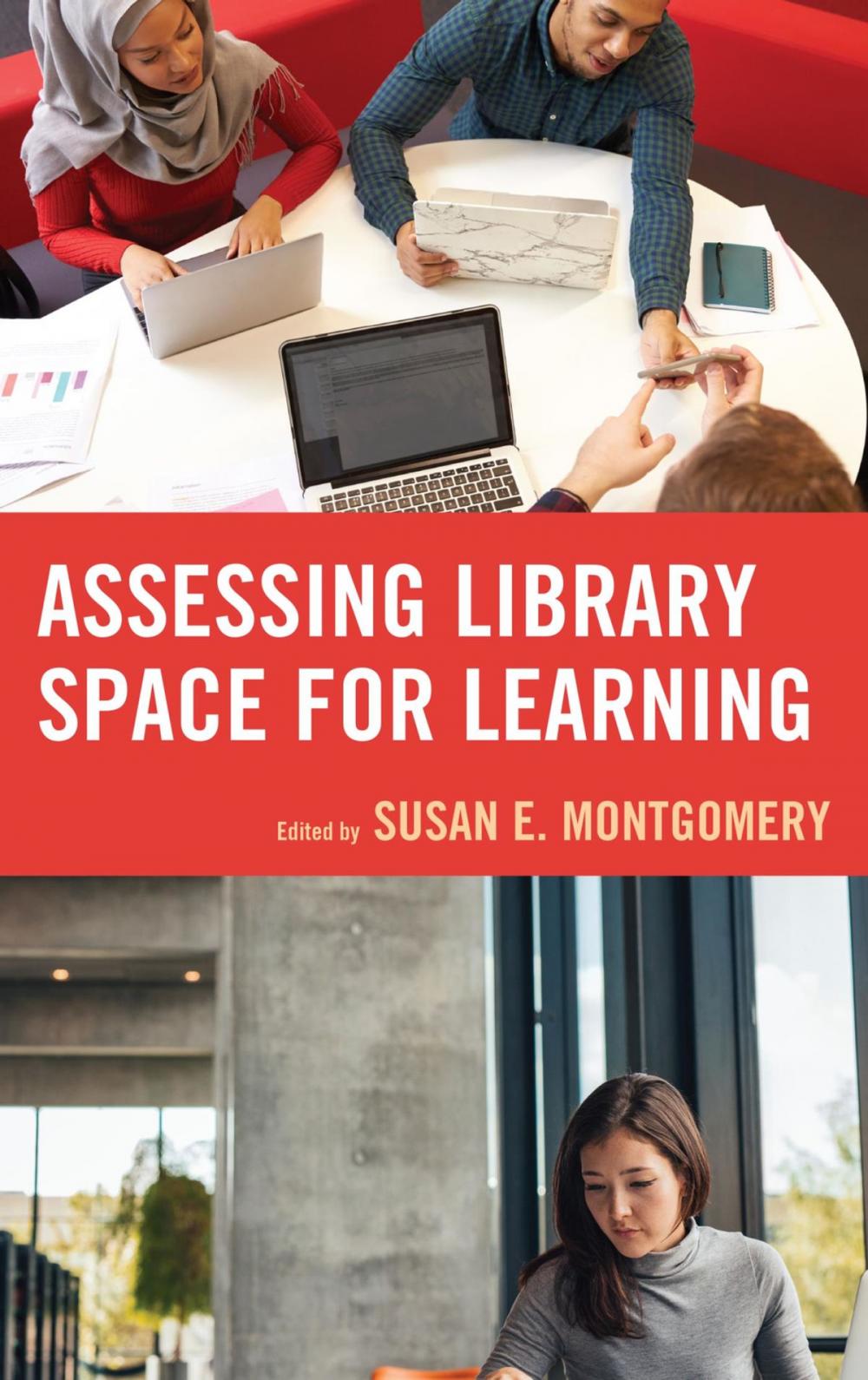 Big bigCover of Assessing Library Space for Learning