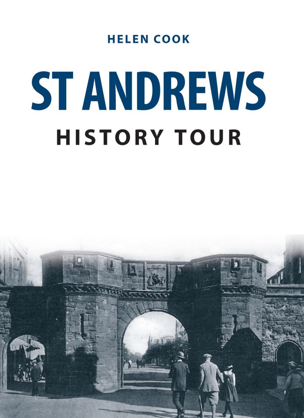 Big bigCover of St Andrews History Tour