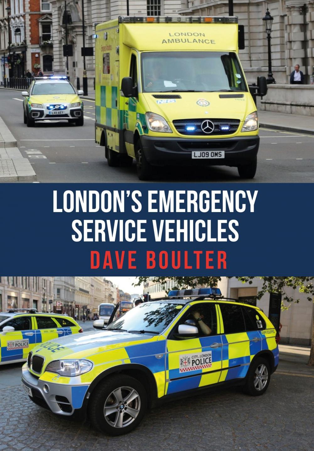 Big bigCover of London's Emergency Service Vehicles