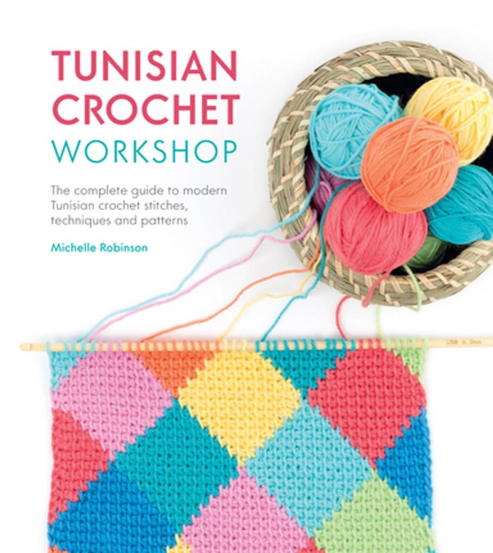 Big bigCover of Tunisian Crochet Workshop