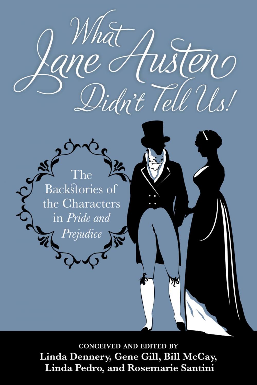 Big bigCover of What Jane Austen Didn't Tell Us!