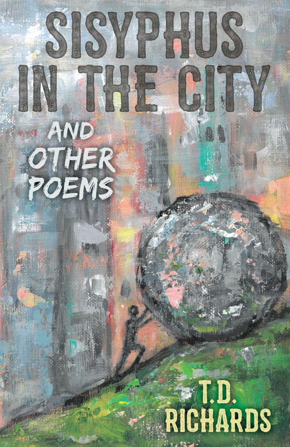 Big bigCover of Sisyphus In The City and Other Poems