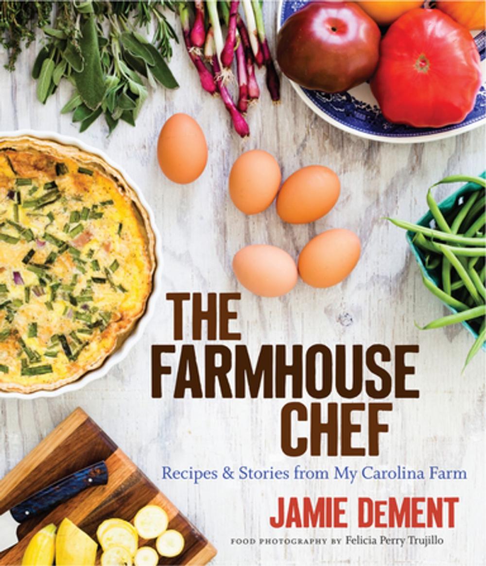 Big bigCover of The Farmhouse Chef