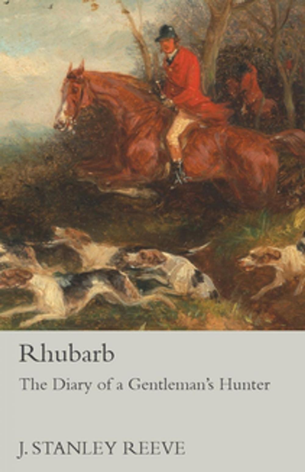 Big bigCover of Rhubarb - The Diary of a Gentleman's Hunter